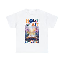 Load image into Gallery viewer, Holy Spirit Activated
