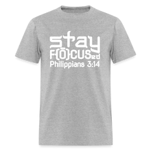 Load image into Gallery viewer, Stay Focused T-Shirt
