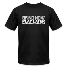 Load image into Gallery viewer, Grind Now Play Later Unisex Jersey T-Shirt by Bella + Canvas - black
