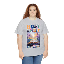 Load image into Gallery viewer, Holy Spirit Activated
