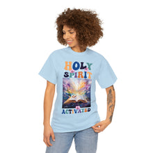 Load image into Gallery viewer, Holy Spirit Activated
