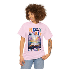 Load image into Gallery viewer, Holy Spirit Activated
