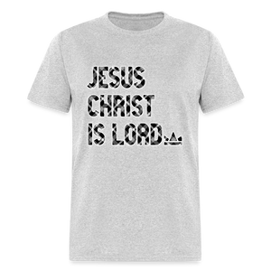 Jesus Christ is Lord - heather gray