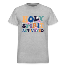 Load image into Gallery viewer, Holy Spirit Activated - heather gray

