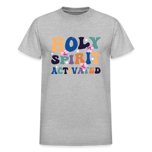 Holy Spirit Activated - heather gray