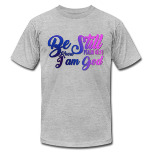 Be Still Colorful Unisex Jersey T-Shirt by Bella + Canvas - heather gray