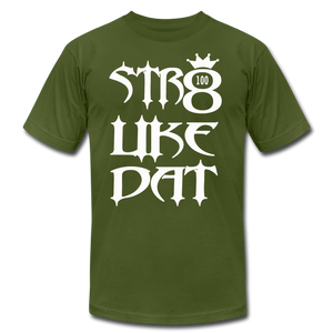 Straight Like That Unisex Jersey T-Shirt by Bella + Canvas - olive