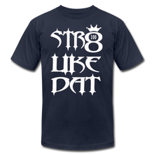 Load image into Gallery viewer, Straight Like That Unisex Jersey T-Shirt by Bella + Canvas - navy
