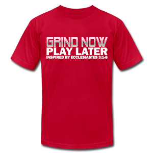 Grind Now Play Later Unisex Jersey T-Shirt by Bella + Canvas - red
