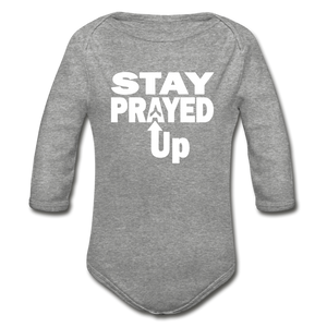 Stay Prayed Up Organic Long Sleeve Baby Bodysuit - heather gray