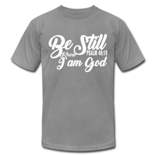 Load image into Gallery viewer, Be Still and Know Unisex Jersey T-Shirt by Bella + Canvas - slate
