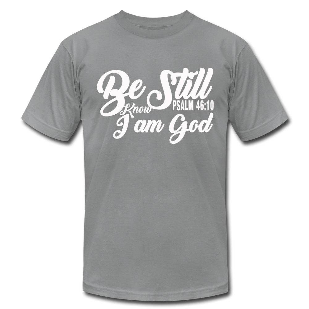 Be Still and Know Unisex Jersey T-Shirt by Bella + Canvas - slate