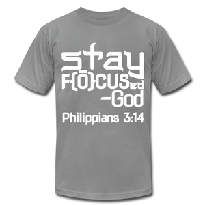 Stay Focus Unisex Jersey T-Shirt by Bella + Canvas - slate