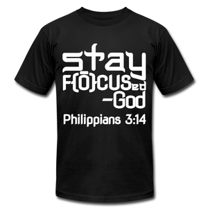 Stay Focus Unisex Jersey T-Shirt by Bella + Canvas - black