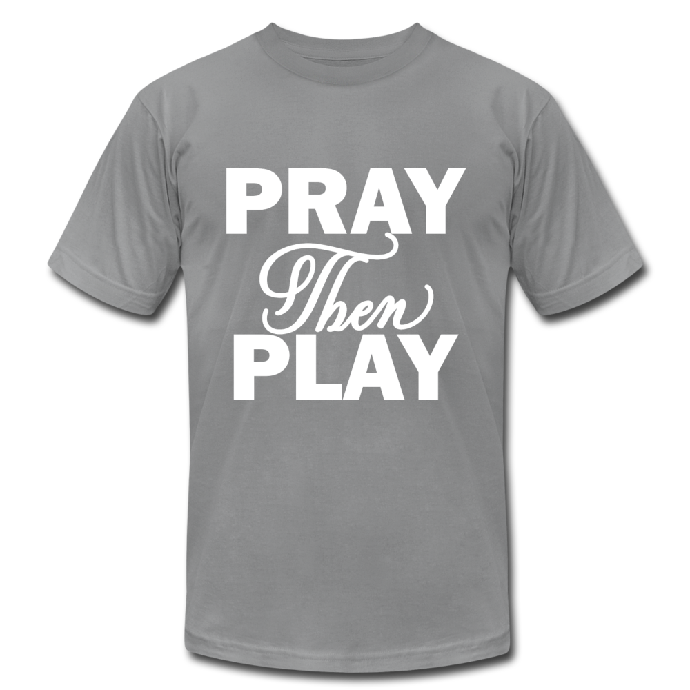 Pray Then Play Unisex Jersey T-Shirt by Bella + Canvas - slate