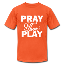 Load image into Gallery viewer, Pray Then Play Unisex Jersey T-Shirt by Bella + Canvas - orange
