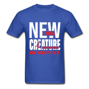I am A New Creature in Christ - royal blue