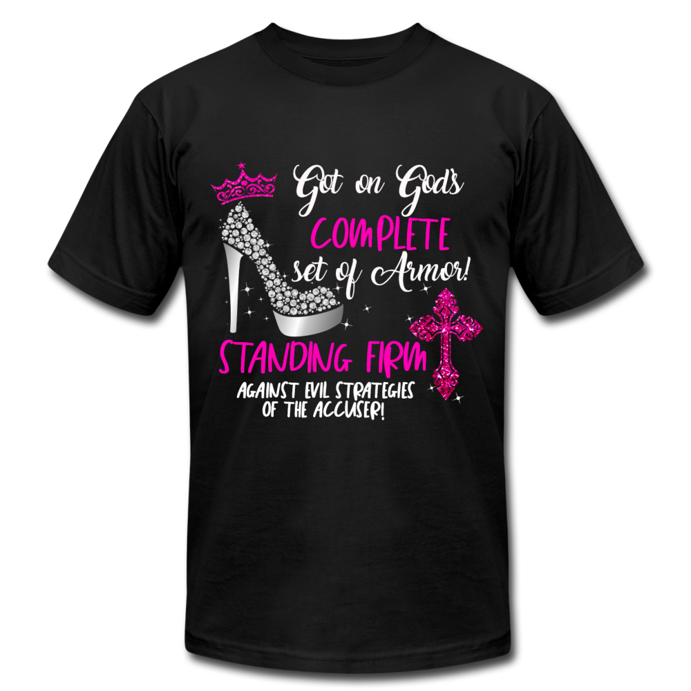 Got my Full Armor of God On - T-Shirt by Bella + Canvas - black