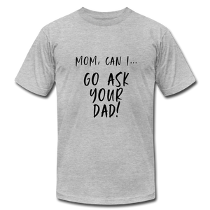 Ask you Dad - heather gray