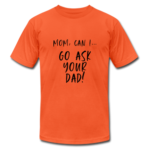 Ask you Dad - orange