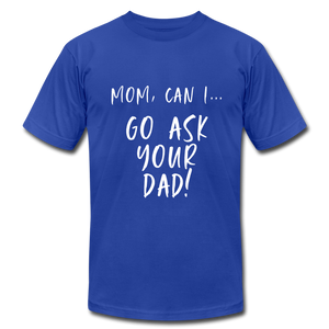 Ask Your Mom - royal blue