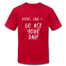 Load image into Gallery viewer, Ask Your Mom - red

