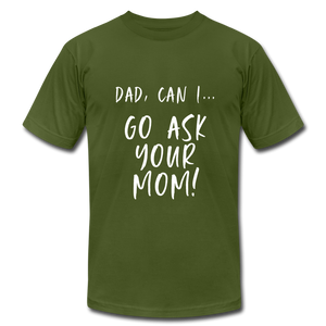 Ask Your Dad - olive