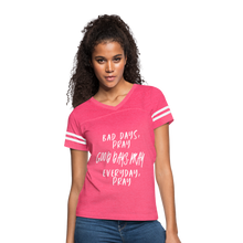 Load image into Gallery viewer, Bad Days Pray Good Days Pray Everyday Pray - vintage pink/white

