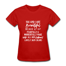 Load image into Gallery viewer, You and I Are Beautiful - red
