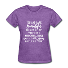 Load image into Gallery viewer, You and I Are Beautiful - purple heather
