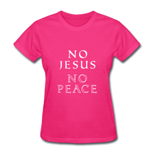 Load image into Gallery viewer, No Jesus No Peace - fuchsia
