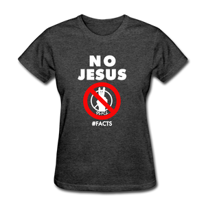 No Jesus No Peace - heather black