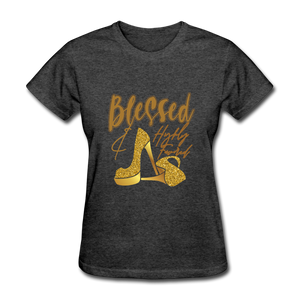 Blessed and Highly Favored Women's T-Shirt - heather black
