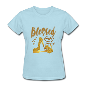 Blessed and Highly Favored Women's T-Shirt - powder blue