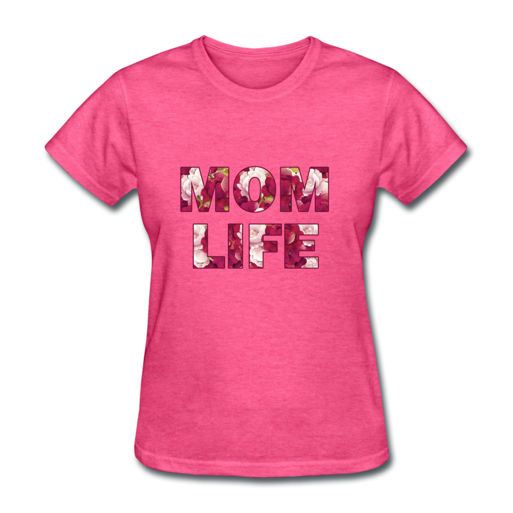 Mom Life Women's T-Shirt - heather pink