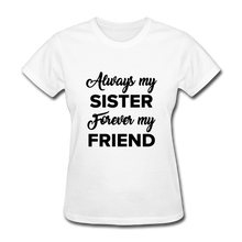 Load image into Gallery viewer, Always my Women&#39;s T-Shirt - white
