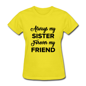 Always my Women's T-Shirt - yellow