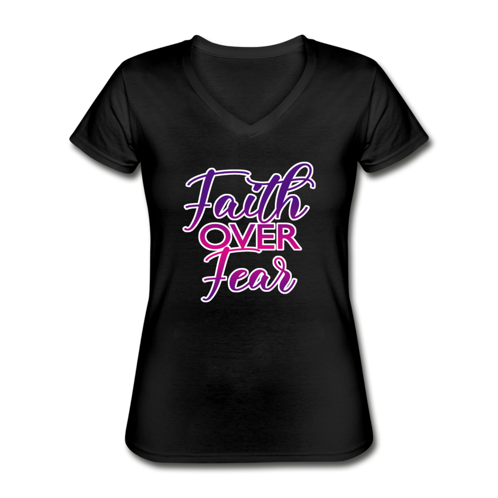 Faith over Fear Women's V-Neck T-Shirt - black