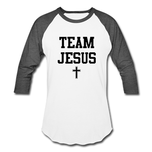 Team Jesus (Inspired by Sinaya) Baseball T-Shirt - white/charcoal
