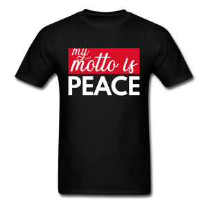 My Motto is Peace - black