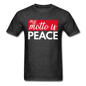 My Motto is Peace - heather black