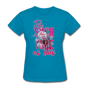 For Such a Time as This - turquoise