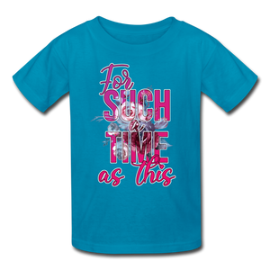 For Such a Time as This Kids' T-Shirt - turquoise