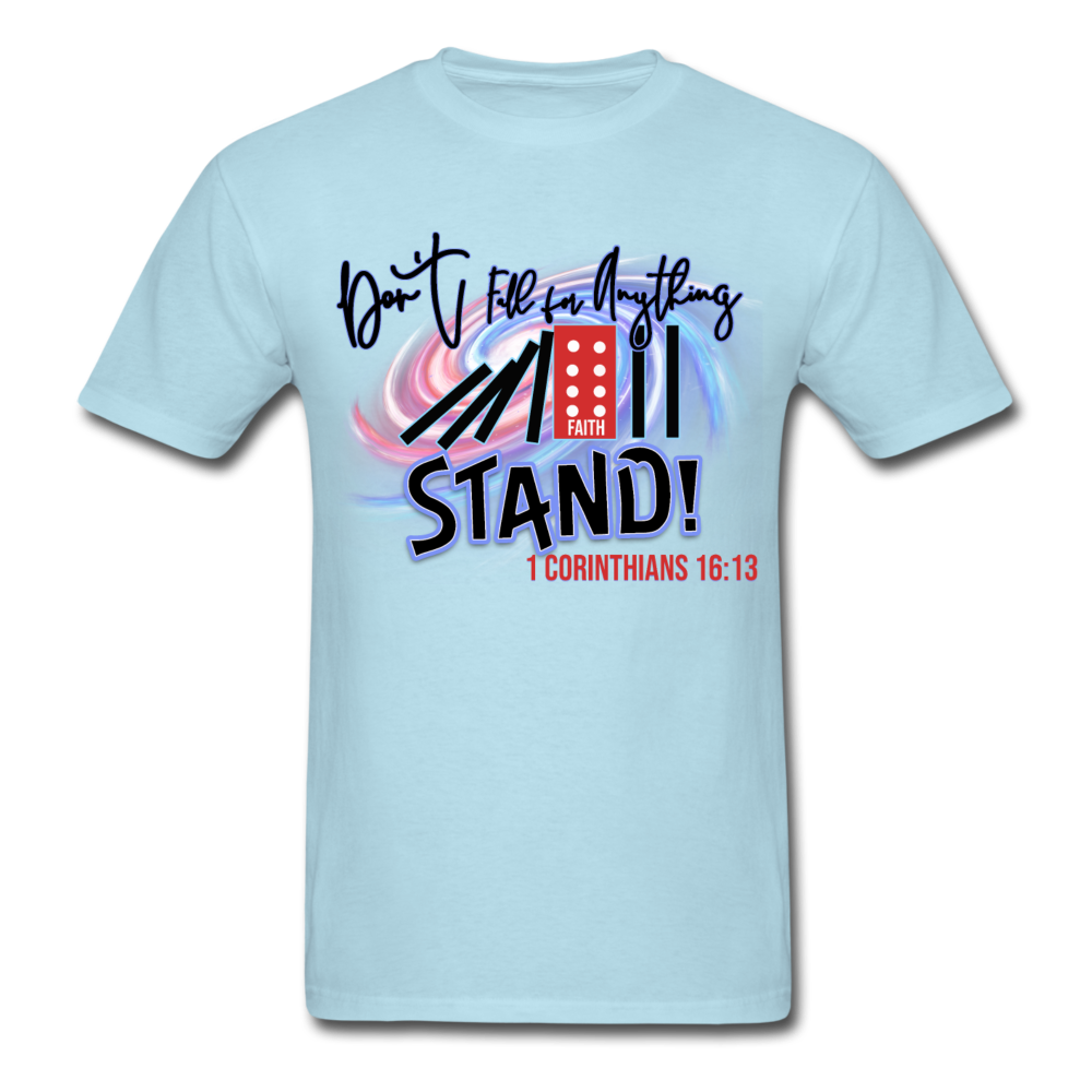 Don't Fall for Anything Unisex Classic T-Shirt - powder blue