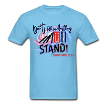 Load image into Gallery viewer, Don&#39;t Fall for Anything Unisex Classic T-Shirt - aquatic blue
