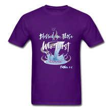 Load image into Gallery viewer, Blessed are those Who Thirst Unisex Classic T-Shirt - purple
