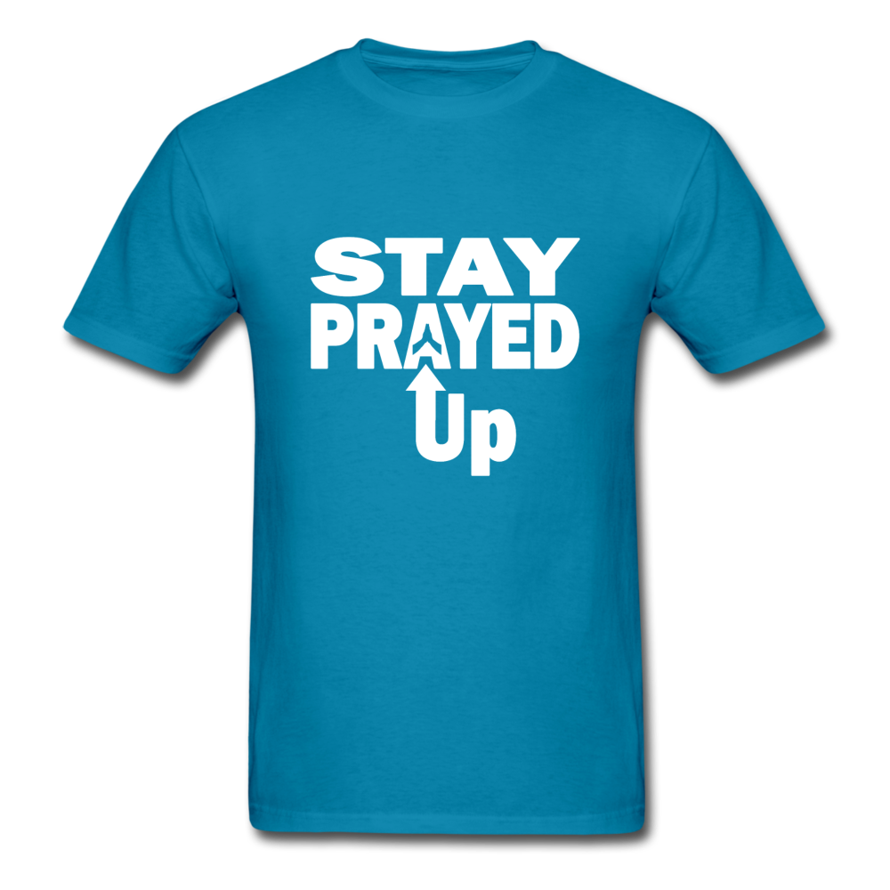 Stay Prayed Up Unisex Classic T-Shirt - turquoise