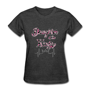 Daughter of the King Women's T-Shirt - heather black