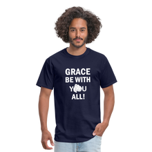 Load image into Gallery viewer, Grace BE With You All Unisex Classic T-Shirt - navy
