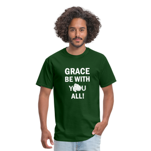 Grace BE With You All Unisex Classic T-Shirt - forest green